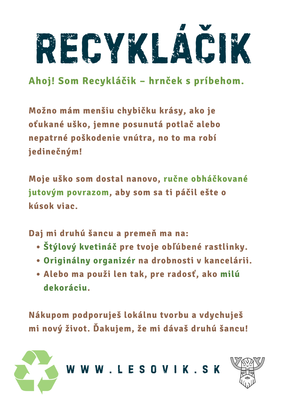 Recykláčik - Hrnček s príbehom 